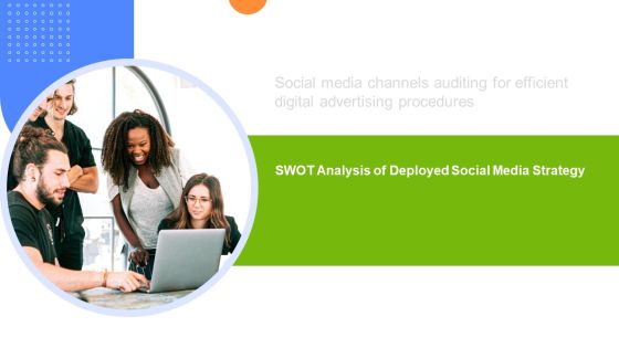 Social Media Channels Auditing Swot Analysis Of Deployed Social Media Strategy Rules PDF Social Media Channels Auditing Swot Analysis Of Deployed Social Media Strategy Rules PDF