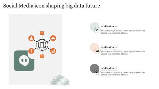 Social Media Icon Shaping Big Data Future Diagrams PDF Social Media Icon Shaping Big Data Future Diagrams PDF
