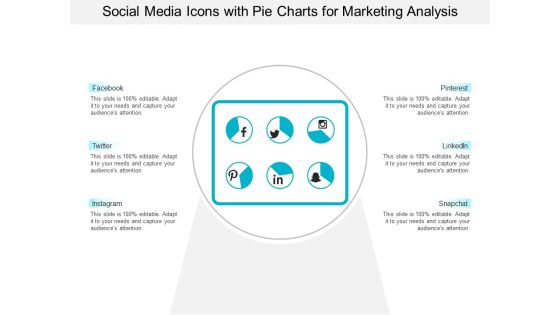 Social Media Icons With Pie Charts For Marketing Analysis Ppt PowerPoint Presentation Ideas Example Social Media Icons With Pie Charts For Marketing Analysis Ppt PowerPoint Presentation Ideas Example