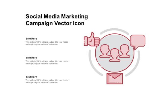 Social Media Marketing Campaign Vector Icon Ppt PowerPoint Presentation Gallery Templates PDF Social Media Marketing Campaign Vector Icon Ppt PowerPoint Presentation Gallery Templates PDF