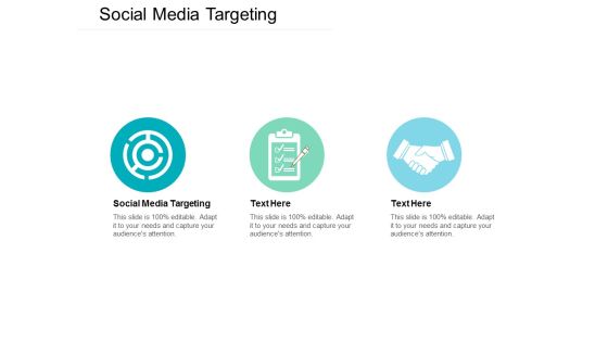 Social Media Targeting Ppt PowerPoint Presentation Icon Graphics Download Cpb