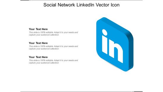 Social Network Linkedin Vector Icon Ppt PowerPoint Presentation Model Deck PDF Social Network Linkedin Vector Icon Ppt PowerPoint Presentation Model Deck PDF