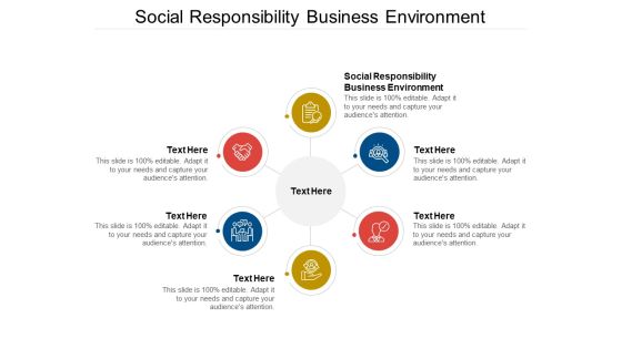 Social Responsibility Business Environment Ppt PowerPoint Presentation Portfolio Tips Cpb Pdf