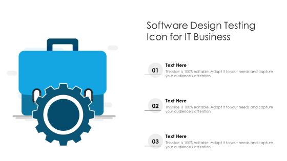 Software Design Testing Icon For It Business Ppt PowerPoint Presentation Pictures Slides PDF