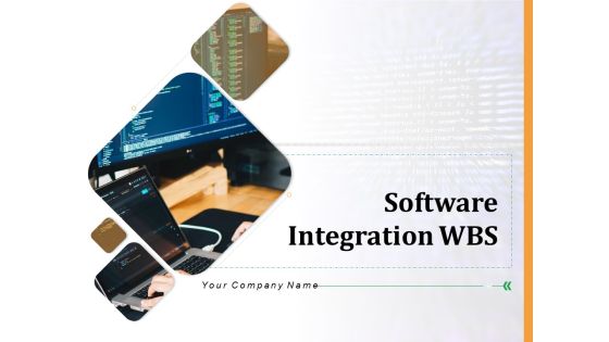 Software Integration WBS Ppt PowerPoint Presentation Complete Deck With Slides Software Integration WBS Ppt PowerPoint Presentation Complete Deck With Slides
