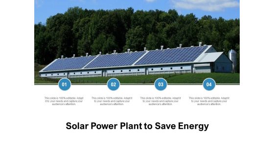 Solar Power Plant To Save Energy Ppt PowerPoint Presentation Professional Influencers Solar Power Plant To Save Energy Ppt PowerPoint Presentation Professional Influencers