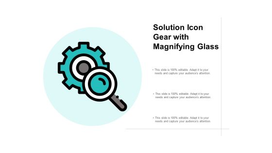 Solution Icon Gear With Magnifying Glass Ppt PowerPoint Presentation Portfolio Slide Download Solution Icon Gear With Magnifying Glass Ppt PowerPoint Presentation Portfolio Slide Download