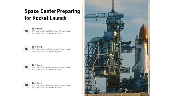 Space Center Preparing For Rocket Launch Ppt PowerPoint Presentation Icon Pictures PDF Space Center Preparing For Rocket Launch Ppt PowerPoint Presentation Icon Pictures PDF