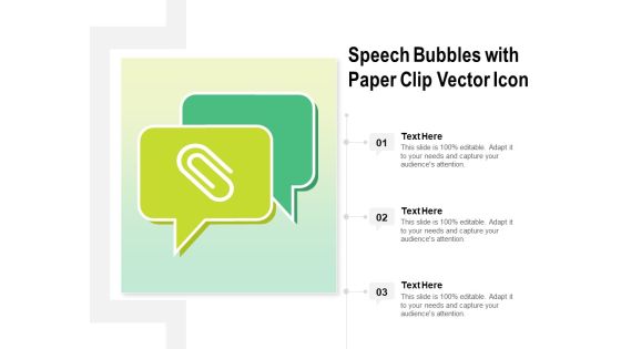 Speech Bubbles With Paper Clip Vector Icon Ppt PowerPoint Presentation Professional Samples PDF Speech Bubbles With Paper Clip Vector Icon Ppt PowerPoint Presentation Professional Samples PDF
