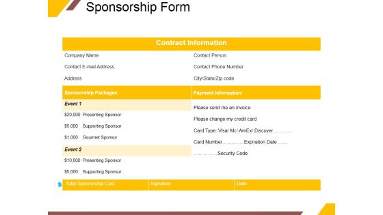 Sponsorship Form Ppt PowerPoint Presentation Styles Icons Sponsorship Form Ppt PowerPoint Presentation Styles Icons