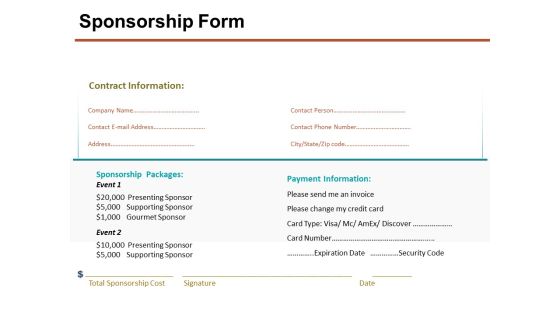 Sponsorship Form Ppt PowerPoint Presentation Styles Layout Sponsorship Form Ppt PowerPoint Presentation Styles Layout
