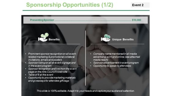 Sponsorship Opportunities Template 1 Ppt PowerPoint Presentation Slides Backgrounds Sponsorship Opportunities Template 1 Ppt PowerPoint Presentation Slides Backgrounds