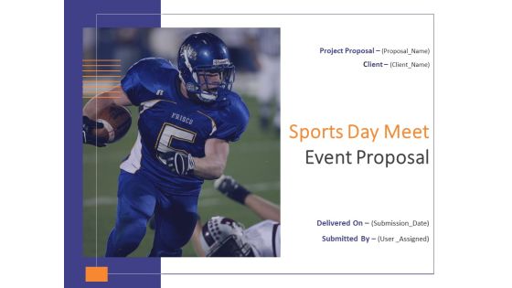 Sports Day Meet Event Proposal Ppt PowerPoint Presentation Complete Deck With Slides Sports Day Meet Event Proposal Ppt PowerPoint Presentation Complete Deck With Slides