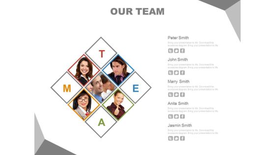 Square Diagram Of Our Team Powerpoint Slides Square Diagram Of Our Team Powerpoint Slides