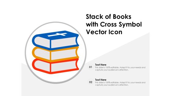 Stack Of Books With Cross Symbol Vector Icon Ppt PowerPoint Presentation File Example Topics PDF Stack Of Books With Cross Symbol Vector Icon Ppt PowerPoint Presentation File Example Topics PDF