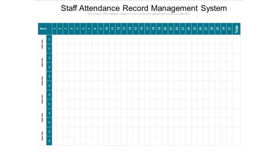 Staff Attendance Record Management System Ppt PowerPoint Presentation Ideas Example Topics PDF