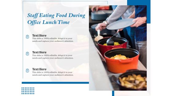Staff Eating Food During Office Lunch Time Ppt PowerPoint Presentation Layouts Infographics PDF Staff Eating Food During Office Lunch Time Ppt PowerPoint Presentation Layouts Infographics PDF