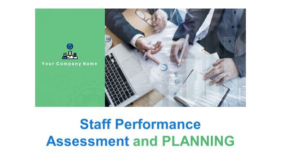 Staff Performance Assessment And Planning Ppt PowerPoint Presentation Show File Formats Staff Performance Assessment And Planning Ppt PowerPoint Presentation Show File Formats