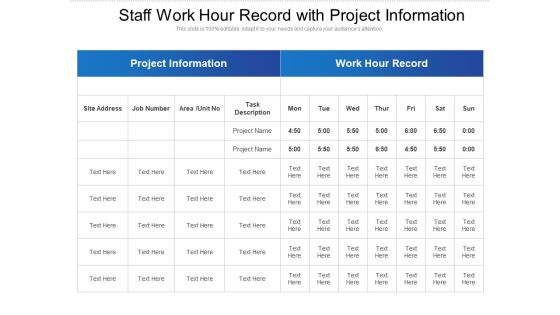 Staff Work Hour Record With Project Information Ppt PowerPoint Presentation Show Slide Download PDF