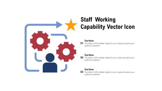 Staff Working Capability Vector Icon Ppt PowerPoint Presentation Professional Slideshow Staff Working Capability Vector Icon Ppt PowerPoint Presentation Professional Slideshow