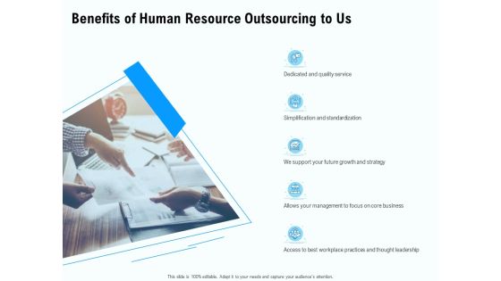 Staffing Offshoring Proposal Benefits Of Human Resource Outsourcing To Us Infographics PDF
