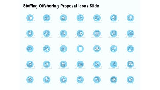 Staffing Offshoring Proposal Icons Slide Ppt Icon Smartart Staffing Offshoring Proposal Icons Slide Ppt Icon Smartart