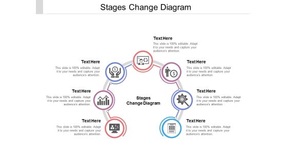 Stages Change Diagram Ppt PowerPoint Presentation Portfolio Vector Cpb Pdf Stages Change Diagram Ppt PowerPoint Presentation Portfolio Vector Cpb Pdf