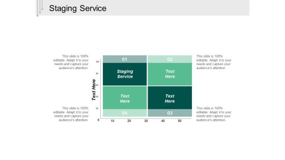 Staging Service Ppt PowerPoint Presentation Slides Graphic Tips Cpb
