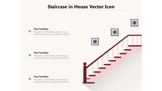 Staircase In House Vector Icon Ppt PowerPoint Presentation Gallery Examples PDF Staircase In House Vector Icon Ppt PowerPoint Presentation Gallery Examples PDF