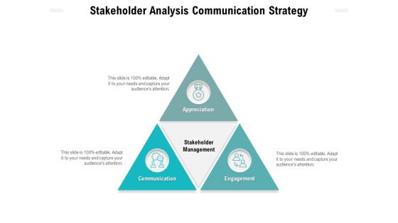 Stakeholder Analysis Communication Strategy Ppt PowerPoint Presentation Summary Maker Stakeholder Analysis Communication Strategy Ppt PowerPoint Presentation Summary Maker
