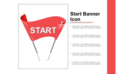 Start Banner Icon Ppt PowerPoint Presentation Show Visual Aids Start Banner Icon Ppt PowerPoint Presentation Show Visual Aids