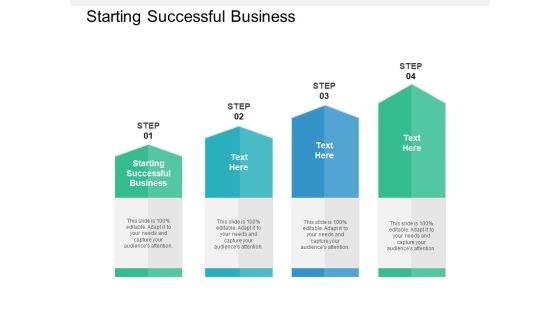 Starting Successful Business Ppt PowerPoint Presentation Show Portrait Cpb Starting Successful Business Ppt PowerPoint Presentation Show Portrait Cpb