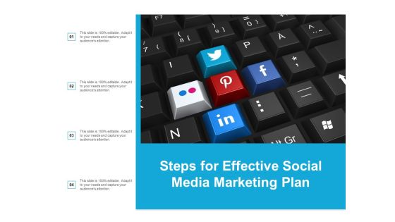 Steps For Effective Social Media Marketing Plan Ppt PowerPoint Presentation Infographic Template Images Steps For Effective Social Media Marketing Plan Ppt PowerPoint Presentation Infographic Template Images