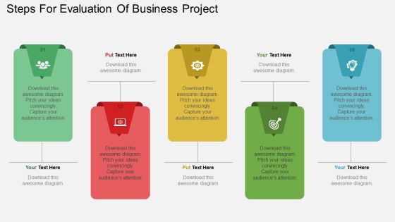 Steps For Evaluation Of Business Project Powerpoint Templates Steps For Evaluation Of Business Project Powerpoint Templates