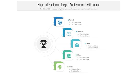 Steps Of Business Target Achievement With Icons Ppt PowerPoint Presentation Gallery Pictures PDF Steps Of Business Target Achievement With Icons Ppt PowerPoint Presentation Gallery Pictures PDF