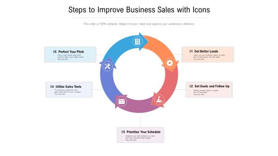 Steps To Improve Business Sales With Icons Ppt PowerPoint Presentation Slides Guide PDF