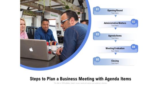 Steps To Plan A Business Meeting With Agenda Items Ppt PowerPoint Presentation Layouts Examples Steps To Plan A Business Meeting With Agenda Items Ppt PowerPoint Presentation Layouts Examples
