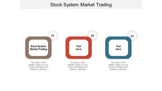 Stock System Market Trading Ppt PowerPoint Presentation Layouts Graphics Download Cpb Pdf Stock System Market Trading Ppt PowerPoint Presentation Layouts Graphics Download Cpb Pdf