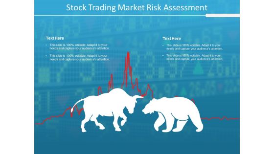 Stock Trading Market Risk Assessment Ppt Powerpoint Presentation Portfolio Icons