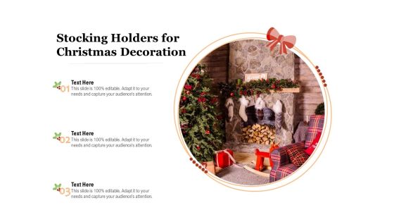 Stocking Holders For Christmas Decoration Ppt PowerPoint Presentation Slides Deck PDF Stocking Holders For Christmas Decoration Ppt PowerPoint Presentation Slides Deck PDF