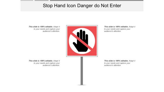 Stop Hand Icon Danger Do Not Enter Ppt PowerPoint Presentation File Template PDF