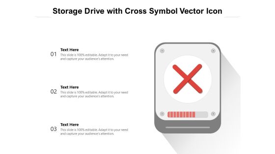 Storage Drive With Cross Symbol Vector Icon Ppt PowerPoint Presentation Model Background Image PDF Storage Drive With Cross Symbol Vector Icon Ppt PowerPoint Presentation Model Background Image PDF