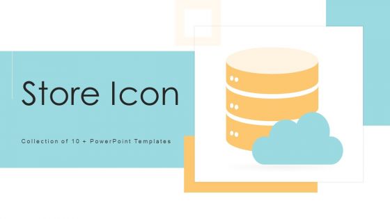 Store Icon Ppt PowerPoint Presentation Complete With Slides Store Icon Ppt PowerPoint Presentation Complete With Slides