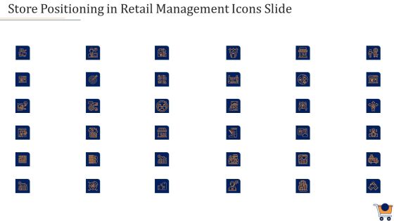 Store Positioning In Retail Management Store Positioning In Retail Management Icons Slide Icons PDF