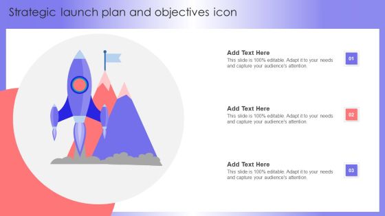 Strategic Launch Plan And Objectives Icon Clipart PDF