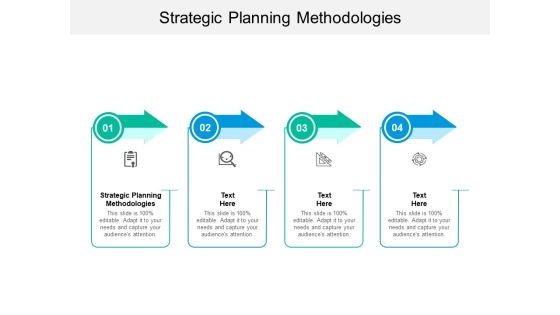 Strategic Planning Methodologies Ppt PowerPoint Presentation Gallery Graphics Tutorials Cpb Strategic Planning Methodologies Ppt PowerPoint Presentation Gallery Graphics Tutorials Cpb