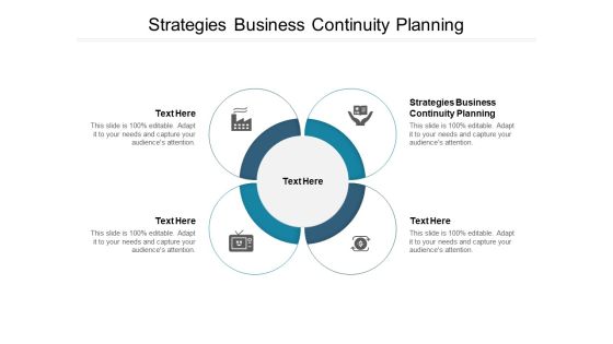 Strategies Business Continuity Planning Ppt PowerPoint Presentation Slides Show Cpb Strategies Business Continuity Planning Ppt PowerPoint Presentation Slides Show Cpb