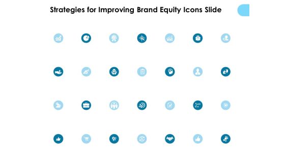 Strategies For Improving Brand Equity Icons Slide Ppt PowerPoint Presentation Icon Mockup Strategies For Improving Brand Equity Icons Slide Ppt PowerPoint Presentation Icon Mockup