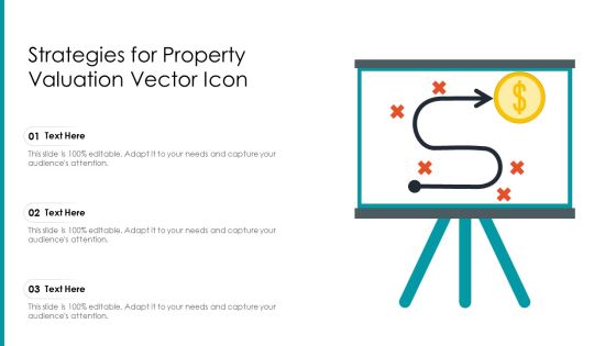 Strategies For Property Valuation Vectror Icon Ppt PowerPoint Presentation File Graphic Images PDF Strategies For Property Valuation Vectror Icon Ppt PowerPoint Presentation File Graphic Images PDF