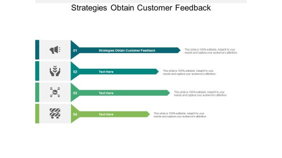 Strategies Obtain Customer Feedback Ppt PowerPoint Presentation Ideas Layout Cpb Strategies Obtain Customer Feedback Ppt PowerPoint Presentation Ideas Layout Cpb